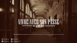 [FREE] Instru Rap Hip Hop/Conscient/Triste 2018 - VIVRE AVEC SON PASSE - Prod. by Djee Beats
