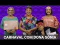 Carnaval com Dona Sônia image