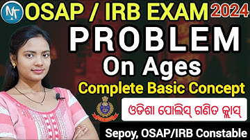 How to Solve Problem on Ages complete basic Method ll OSAP/IRB EXAM 2024 maths all basic classes