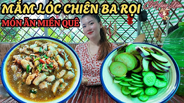 Mắm Cá Lóc Chiên Thịt Ba Rọi - Ẩm Thực Miền Quê - Cô Hàng Xóm
