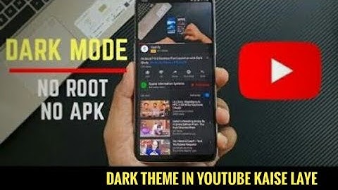 How to Enable YouTube Dark Mode/Black Theme_—No Apps! No Root