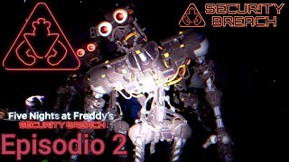 🔴| FIve Nights At Freddy´s Security Breach | 🔺🐻| #2
