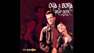 OYA&BORA GRUP DENK-ŞU ADAMLAR ANNE