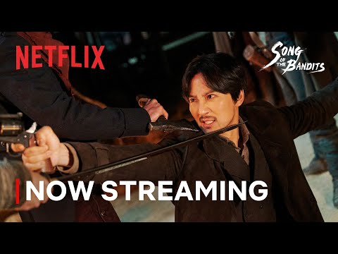 Song of the Bandits | Now Streaming | Netflix [ENG SUB]