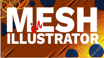 Mesh Too tool in illustrator - Make realistic Objects