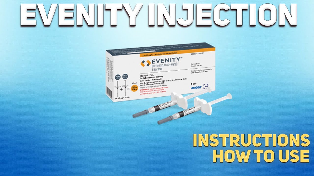 Evenity Injection How To Use Uses Dosage Side Effects evenity-injection-how-to-use-uses-dosage-side-effects