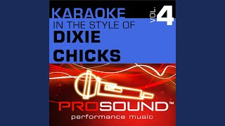 Tortured, Tangled Hearts (Karaoke With Background Vocals) (In the style of Dixie Chicks)