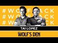 Tai Lopez | Fixing Broken Brands | The Wolf's Den #81