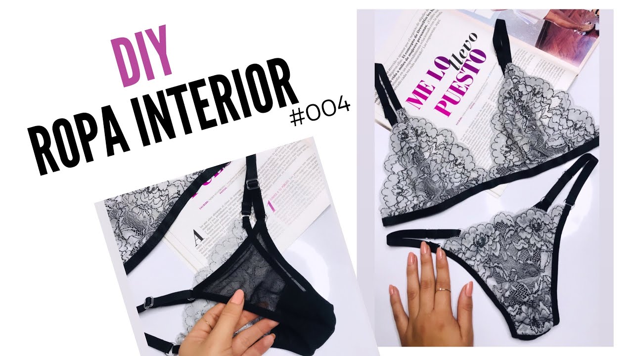 Como hacer Ropa interior /patrones DIY 