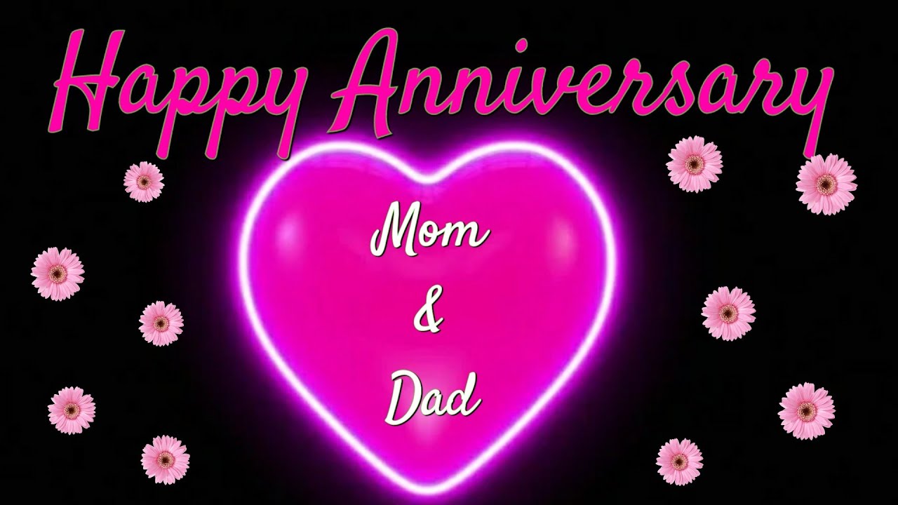 Happy Anniversary Mom & Dad wishes - Happy Anniversary WhatsApp ...