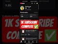 1k subscribe complete #ytshorts #shorts #viral #tech