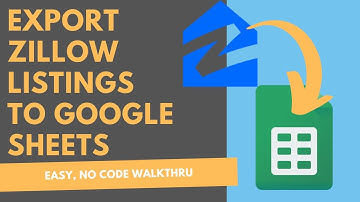 How to Export Zillow Listings to Google Sheets (Free + No Code)