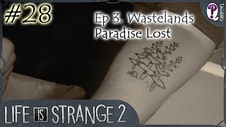 Life is Strange 2 || Episode 3. Wastelands. Part 12. Paradise Lost. No commentary