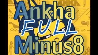 Ankha Minus8 FULL