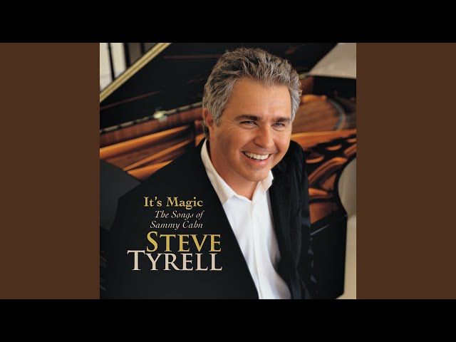 STEVE TYRELL - I FALL IN LOVE TOO EASILY