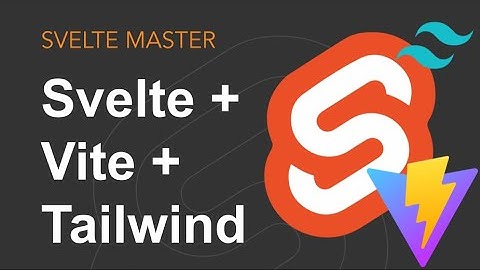 Svelte + Vite + TailwindCSS = 🌸🌸🌸