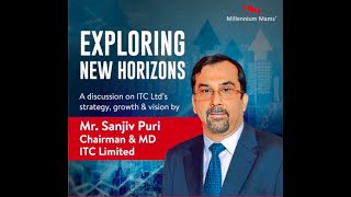 In Conversation With Mr. Sanjiv Puri, Chairman & MD Of ITC Limited