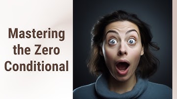 Demystifying Conditionals: Mastering the Zero Conditional and Avoiding Common Mistakes
