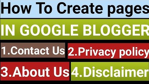 How To Create pages in Blogger to Get AdSense Approval instant | Contact us, About us, Disclaimer |