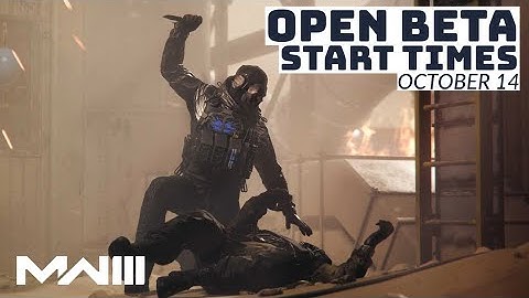 MW3 Open Beta Start Times In Time Zones Date October 14, XBOX, PC, and PlayStation