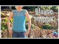 Blouse maddy crochet dbutant toutes tailles crochet facile crochet knitting  