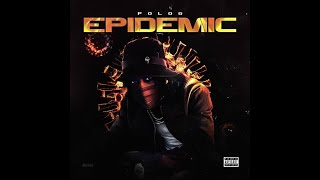 Polo G -Epidemic (Clean)