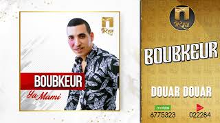 BOUBEKEUR  - DOUAR DOUAR - بوبكر