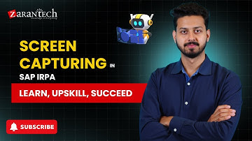 Screen Capturing in SAP iRPA | ZaranTech