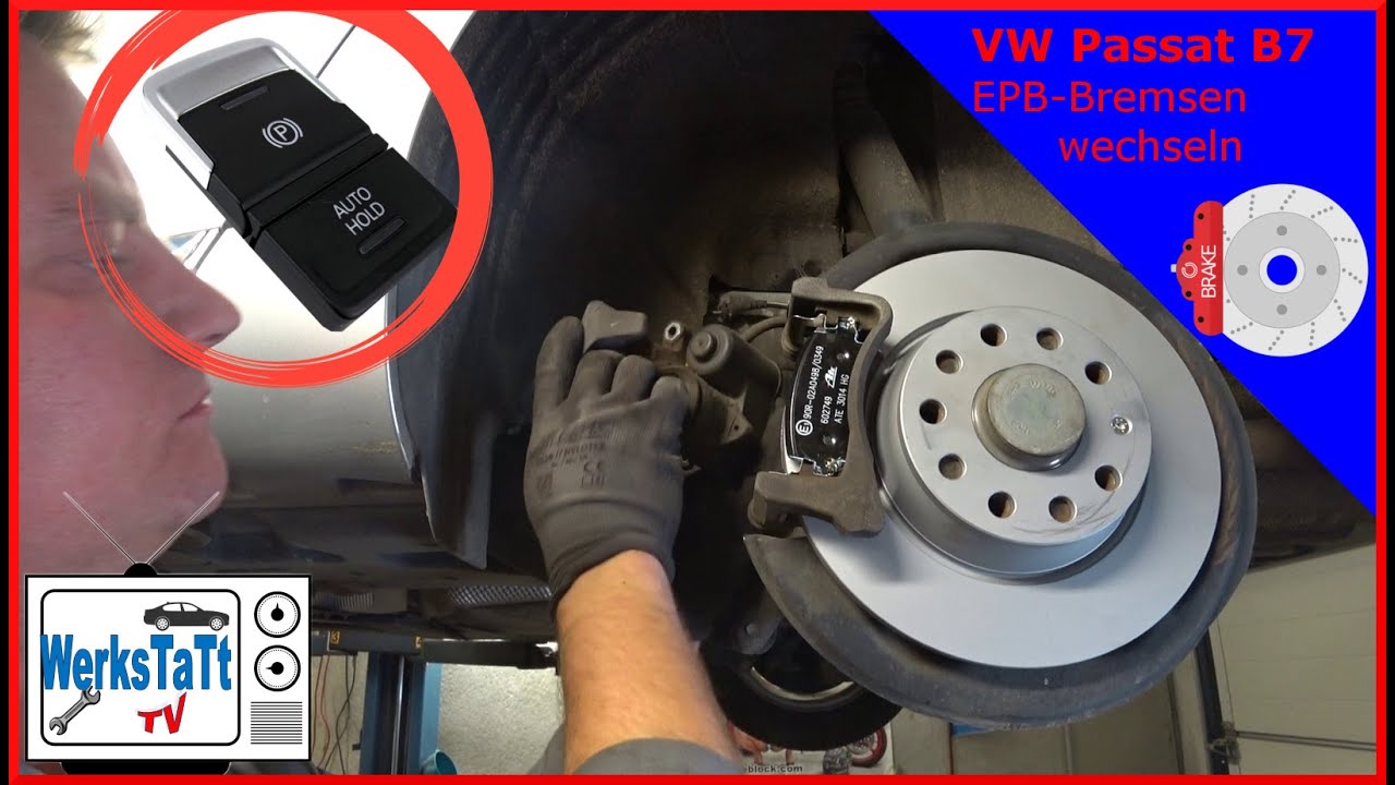 ▻VW Passat B7◅ Bremsen hinten wechseln (Elekt. Handbremse)[replace rear  Brakes, EPB] ◢WERKSTATT-TV◣ 