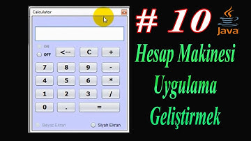 Hesap Makinesi geliştirme #10 [JAVA]