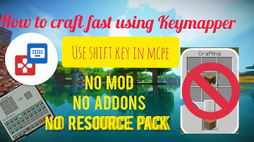 HOW TO USE SHIFT KEY IN MCPE TO CRAFT FASTER USING KEYMAPPER (NO MODS/NO ADD ONs / NO RESOURCE PACK)