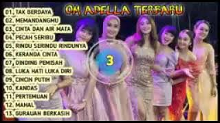 Kumpulan Album Dangdut kalem OM ADELLA Terbaru