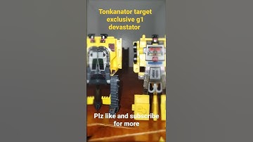 Tonkanator Target exclusive G1 devastator