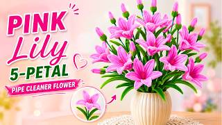 🌸 DIY Pink Lily 5-Petal Flower 🌷 | Easy Pipe Cleaner Flower Tutorial 💖 screenshot 2