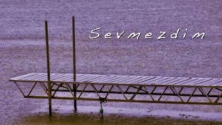 Serhat Kiremitçi - Sevmezdim Resimi