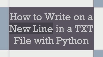 How to Write on a New Line in a TXT File with Python