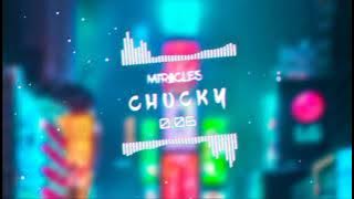 DJ Miracles Breakbeat Remix Full Version! (Chucky Edit)