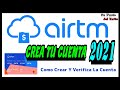 Como CREAR una Cuenta AIRTM 2021 || Que es AirTM y como Funciona