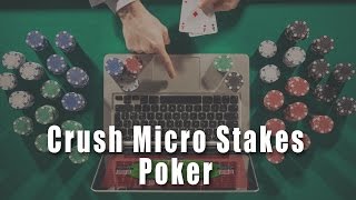 Having a Plan | Crush Micro Stakes Online Poker Course