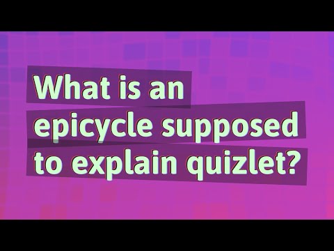 Video: Perché sono stati usati gli epicicli?