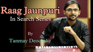In Search Raag Jaunpuri Ep 10