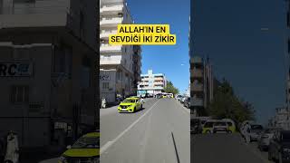 Allahın En Sevdiği Iki Zikir