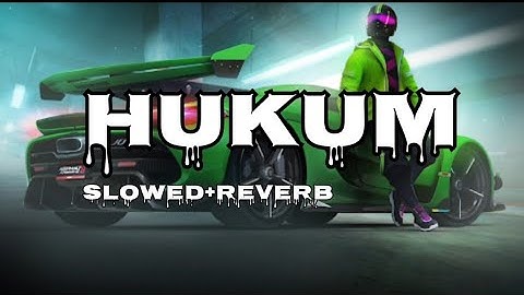 Thumbnail of HUKUM SONG SLOWED REVERB HINDI || JAILER ||