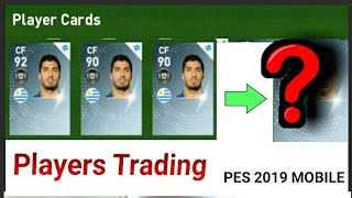 How to Trade Players in PES 2019 MOBILE