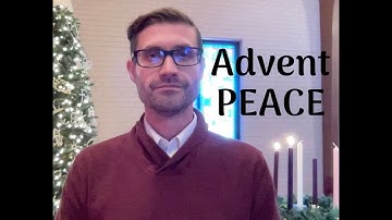 Advent Week 2 - PEACE