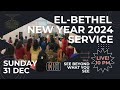 Elbethel new year service  live  10 pm  3112 2023  message title see beyond what you see