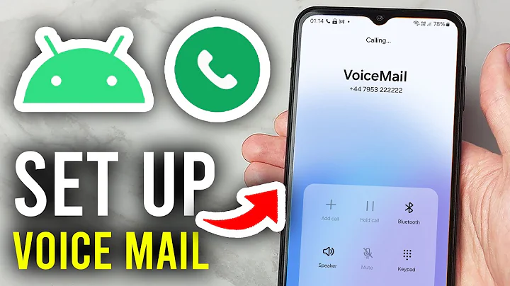 How To Setup Voicemail On Android - Step By Step
