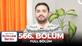 En Hamarat Benim 566. Bölüm