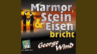 Marmor, Stein und Eisen bricht (Radio Version)