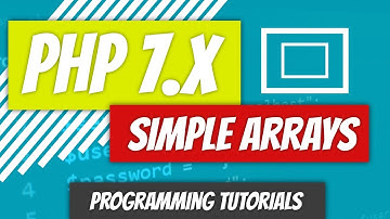 PHP - Array (Dizi) Kullanımı Ve Örnekleri
